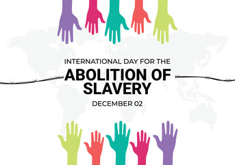 International day for the abolition of slavery celebrate on december 2