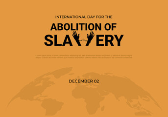 International day for the abolition of slavery celebrate on december 2