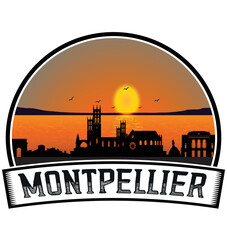Fototapeta na wymiar Montpellier France Skyline Sunset Travel Souvenir Sticker Logo Badge Stamp Emblem Coat of Arms Vector Illustration EPS