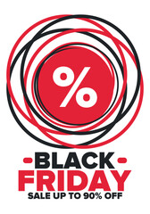 Black Friday. Sale up to 90% off. Biggest sale of the year. Special offer banner. Holiday shopping in United States. Super season deal in November. Discount badge. Creative vector template