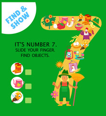 Learn the numbers from 1 to 9. Puzzle game for children. Find the objects. Number seven. Activity, vector illustration. Cute characters in cartoon style. Vector illustration.