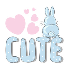 cute bunny, print design rabbit with slogan Cute and pink hearts, children print on t-shirt for kids vector illustration