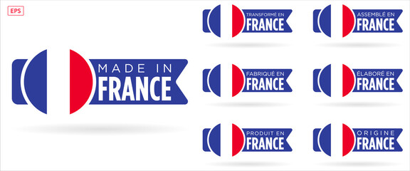 Collection de logo Made in France, fabriqué en France, origine France, élaboré en France, transformé en France, assemblé en France, origine France, avec coq et drapeau sur fond blanc, bleu blanc rouge