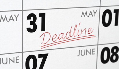 Obraz premium Deadline written on a calendar - May 31
