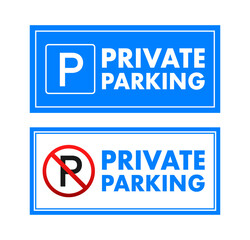 Private parking blue road sign, label. Vector stock illustration