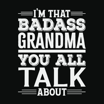 Badass Grandma