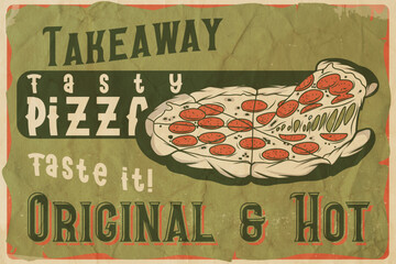 Big old vintage poster with pizza. Diner poster. Vintage poster.