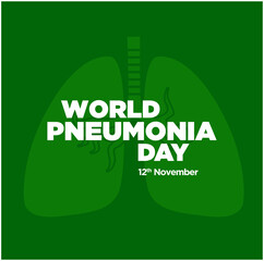 World Pneumonia Day greetings typography on green background. 12th November, Pneumonia Day