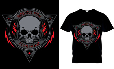 Respect few fear none T-shirt design - obrazy, fototapety, plakaty