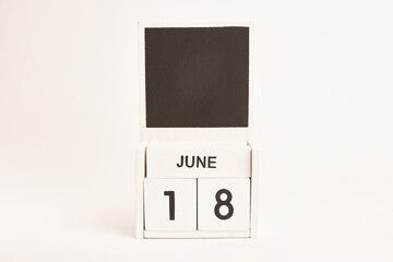 Calendar with the date June 18 and a place for designers. Illustration for an event of a certain date.