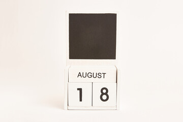 Calendar with the date August 18 and a place for designers. Illustration for an event of a certain date.