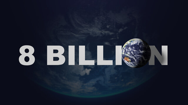 8 billion people, Earth world population 3d rendering illustration. Eight billionth person born.