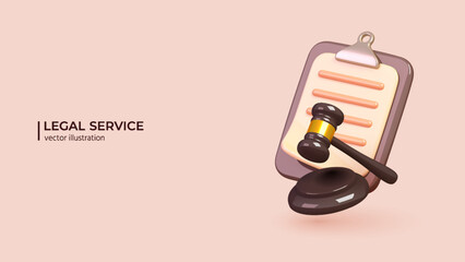 3D Law Service. Realistic 3d design of Judge hammer and Paper clipboard. Commercial law, Legal advice for business. Vector illustration in cartoon minimal style. - 546469070