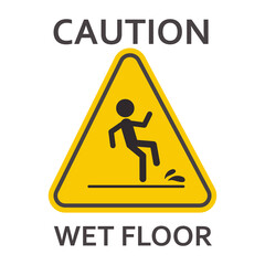 Wet floor caution warning triangle sign, yellow symbol with text Caution and Wet Floor isolated on white background.