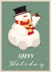 Сute snowman in a scarf and a hat with a bird in his hand. Bullfinch and snowman. Merry Christmas and Happy New Year Postcard or poster or flyer template