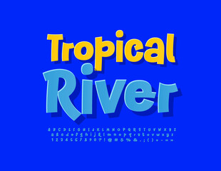 Naklejka na ściany i meble Vector bright banner Tropical River. Blue sticker Font. Modern Funny Alphabet Letters and Numbers set