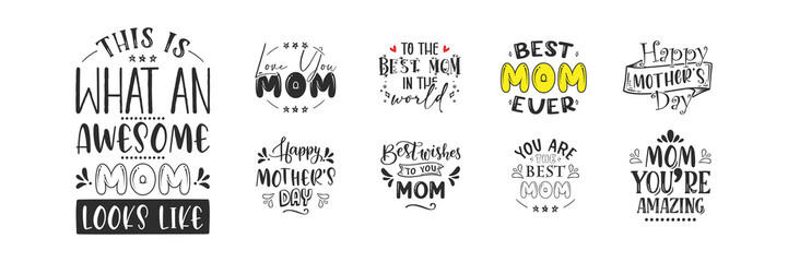 Fototapeta premium Set of Mother's day lettering for Gift card. Vintage Typography, great design for any purposes. Modern calligraphy template. Celebration quotes. Handwritten text postcard. Vector illustration 
