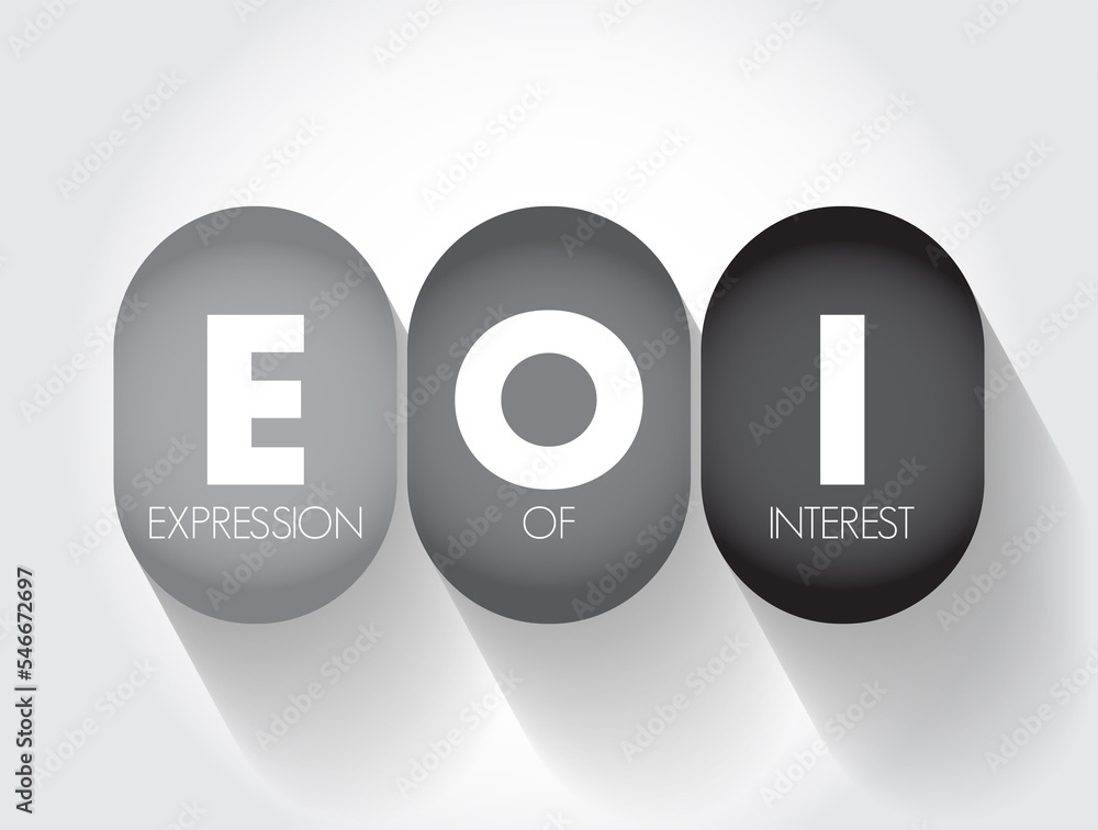 Poster eoi - expression of interest is an informal declaration that a buyer would like to purchase a busine