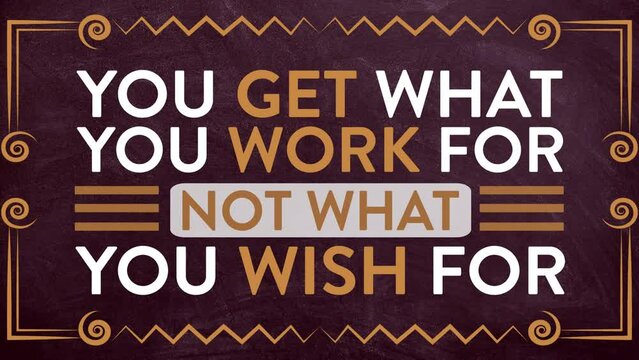 You get what you work for not what motivation quotes video
