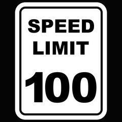 Speed Limit 100, sign and sticker vector