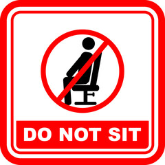 Do Not Sit Here, sign vector