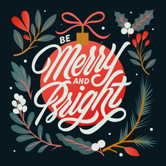 merry and bright typography poster, Merry Christmas, vector, greeting card, social media post, banner, poster, flyer, decoration card, invitation card, Merry Christmas typography, holiday wish card