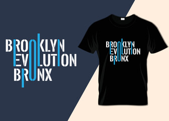 Brooklyn evolution the Bronx T-shirt design