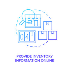 Provide inventory information online blue gradient concept icon. Customer loyalty. Find new clients in retail abstract idea thin line illustration. Isolated outline drawing. Myriad Pro-Bold font used