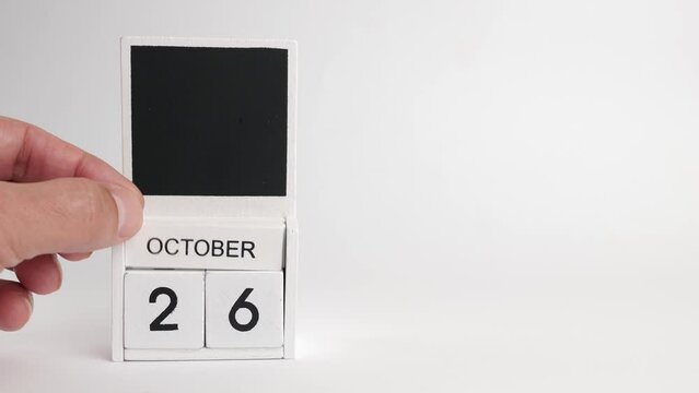 Calendar with date 26 October and space for designers. Illustration for an event of a certain date.