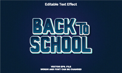 Back to school editable text effect 3d style, Back to school text effect style. Editable text effect vector illustration, back to school
