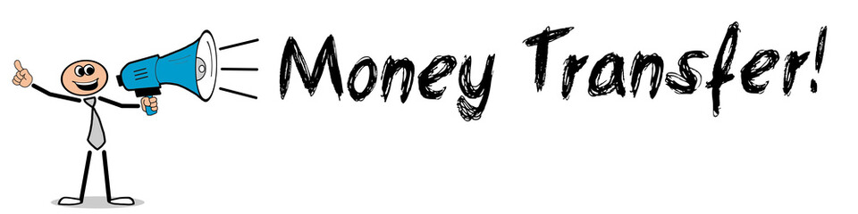 Money Transfer!