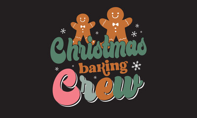 Christmas Baking Crew Svg Design