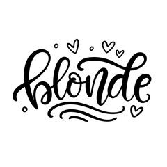 Blonde calligraphy word