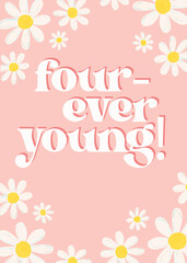 Invitation
Fourever Young
Birthday
Groovy
70s
