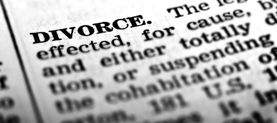 Fototapeta premium Definition of Divorce Ending of Marriage Legal Law