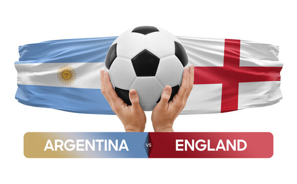 Argentina vs England national teams soccer football match competition concept.
