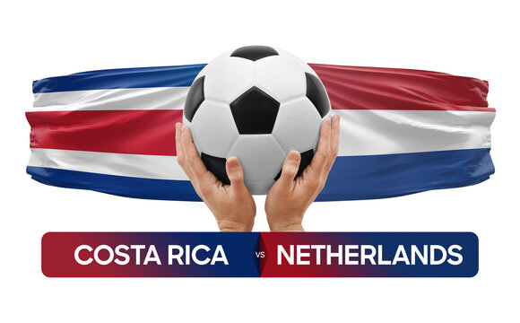 Costa Rica vs Netherlands national teams soccer football match competition concept.