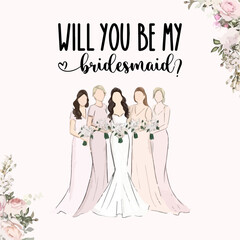 Will you be my bridesmaid invitation card design. Hand drawn watercolor vector illustration.  - obrazy, fototapety, plakaty