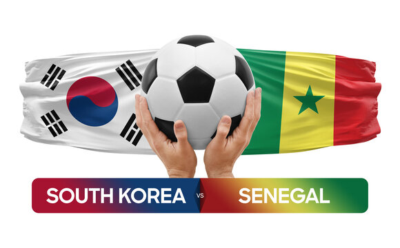 South Korea vs Senegal national teams soccer football match competition concept.