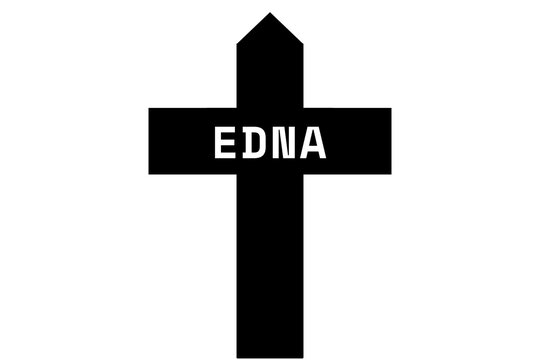 Edna: Illustration eines schwarzen Kreuzes mit dem Vornamen Edna