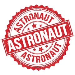 ASTRONAUT text on red round stamp sign