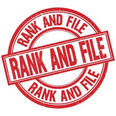RANK AND FILE written word on red stamp sign
