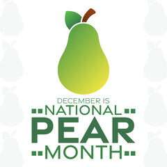 December is National Pear Month. Vector illustration. Holiday poster.