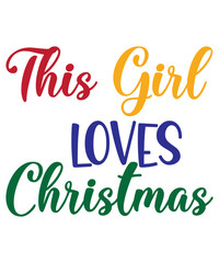 Christmas SVG Bundle, Christmas SVG, Christmas Shirt svg, Christmas Sayings svg