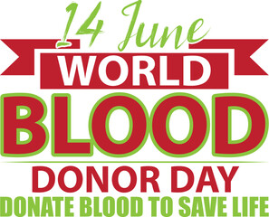 Blood Doner Day T Shirt Design, Blood Doner Day SVG T Shirt Design