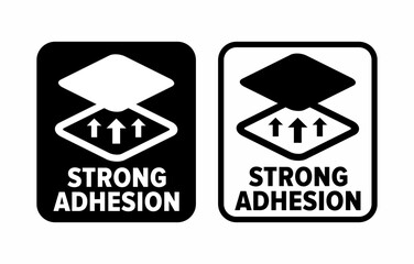 "Strong Adhesion" vector information sign