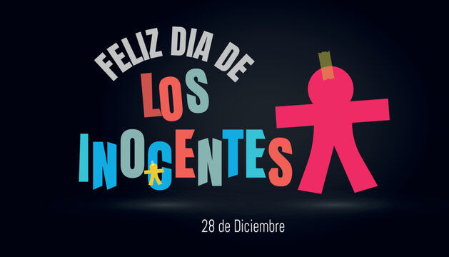 llufa, doll of the day of the innocents, December 28th, typical celebration of Latin America and Spain.
Spanish text