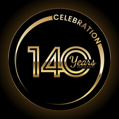 140th Anniversary Celebration. Anniversary logo design with double line style and gold color ring for celebration event, wedding, invitation, greeting card. Vector illustration