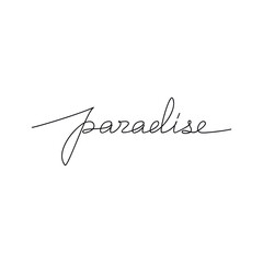 Vector handwritten word Paradise isolated on white. One line continuous lettering. Calligraphic text icon for banner, flyer, sign, showcase design, retail shop, outlet.