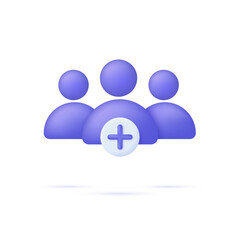 3D Add user icon. Create group symbol. New profile account. People icon and plus. Avatar, human, person, people icon.
